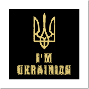 I'm Ukrainian Posters and Art